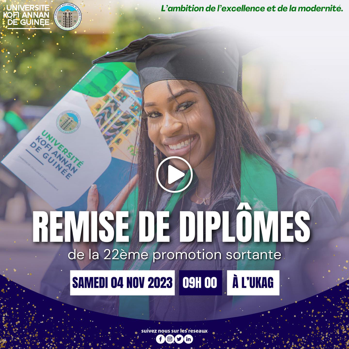 Cérémonie de Remise de Diplômes de la 22ème Promotion à l’UKAG, samedi 4 novembre 2023 à 9:00 à l'UKAG