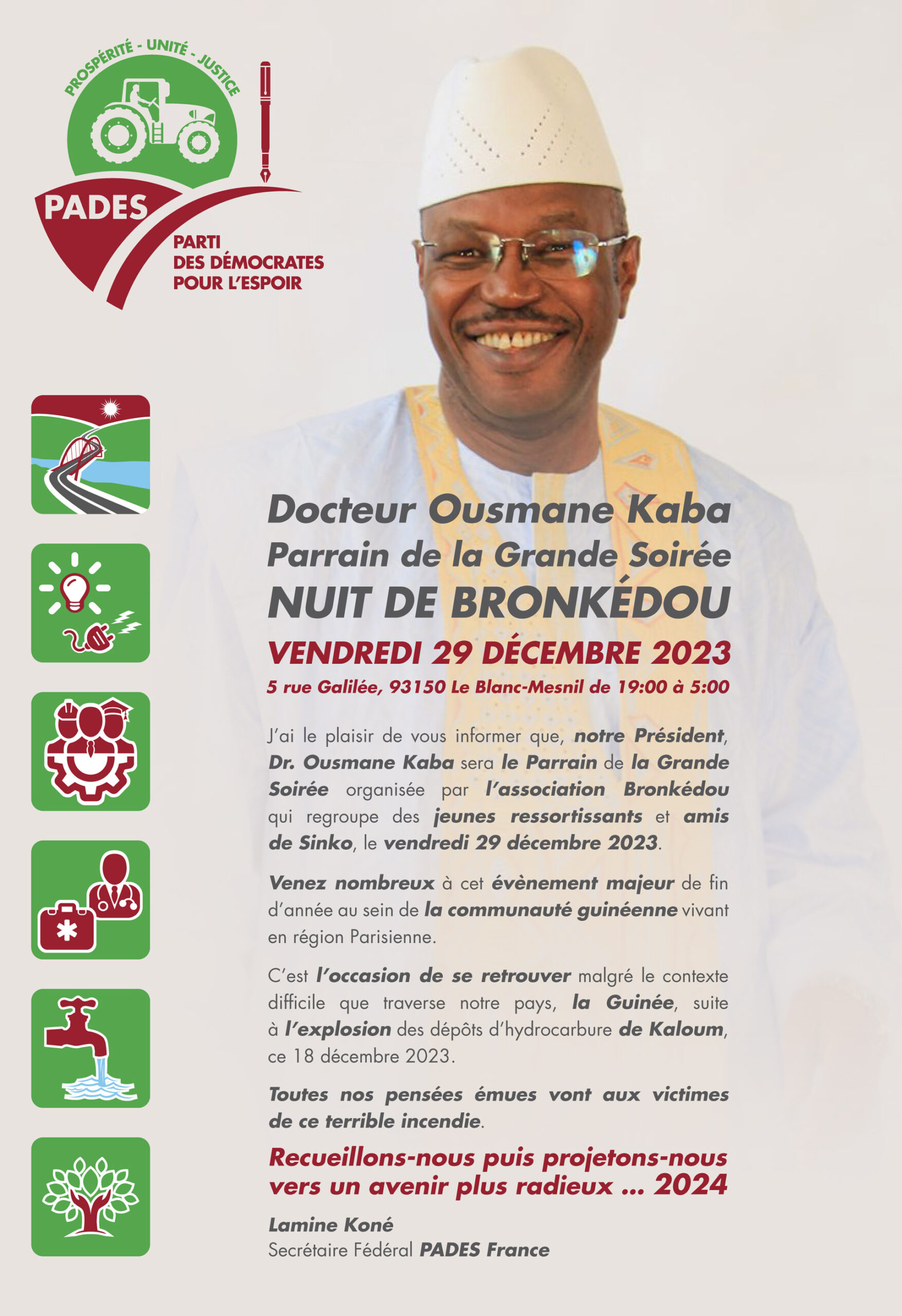Docteur Ousmane Kaba Parrain de la Grande Soirée Nuit de Bronkedou. Vendredi 29 décembre 2023 - 5 rue Galilée, 93150 Le Blanc-Mesnil de 19:00 à 5:00